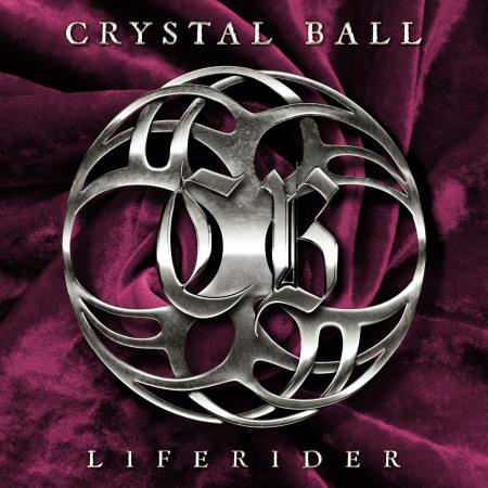 Crystal Ball - LifeRider [Limited Edition] (2015)