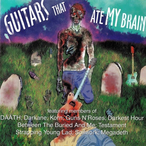 Various Artists - Guitars That Ate My Brain (2009)