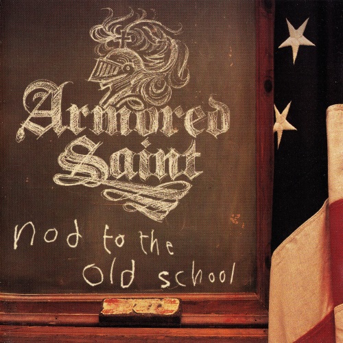 Armored Saint - Nod To The Old School (2001) [2CD]
