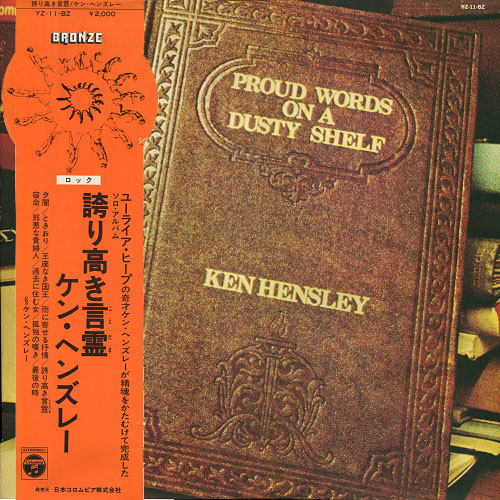Ken Hensley - Proud Words On A Dusty Shelf [Bronze Records, Jap, LP (VinylRip 32/192)] (1973)