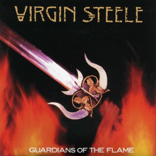 Virgin Steele - Guardians Of The Flame (1983) [Remastered 2002]