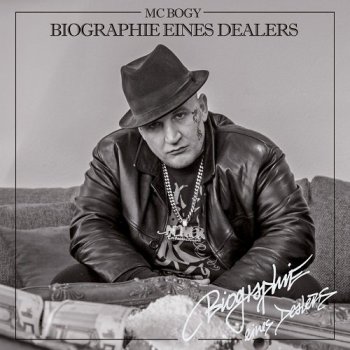 MC Bogy-Biographie Eines Dealers (Premium Edition) 2015