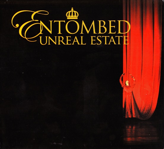 Entombed - Unreal Estate (2005)