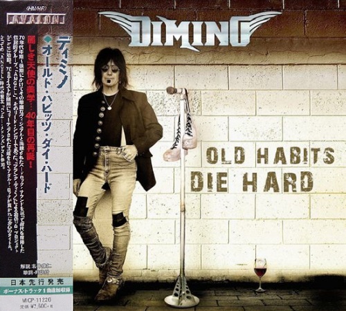 Dimino - Old Habits Die Hard [Japanese Edition] (2015)