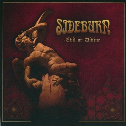 Sideburn - Evil or Divine (2015)
