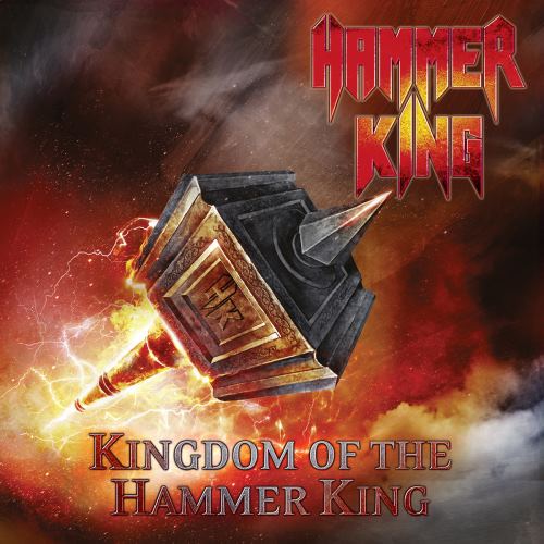 Hammer King - Kingdom Of The Hammer King (2015)