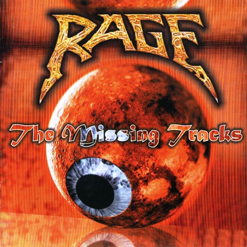 Rage - The Missing Tracks (2009) [2CD]