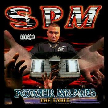 South Park Mexican-Power Moves The Table 1998