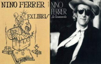 Nino Ferrer - La Carmencita 1980 / Ex-Libris 1982 (Reissue 2006)