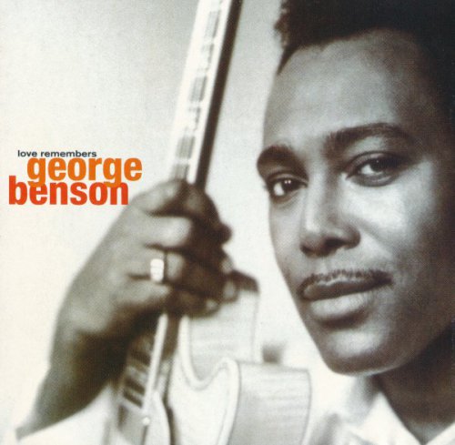 George Benson - Love Remembers (1993)