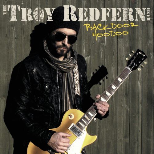 The Troy Redfern Band - Backdoor Hoodoo (2015)