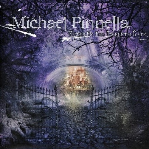 Michael Pinnella (Symphony X) - Enter By The Twelfth Gate (2004)