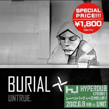 Burial - Untrue (Japan Edition) (2012)