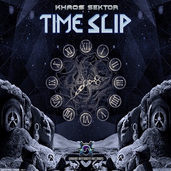 Khaos Sektor - Time Slip (2015)