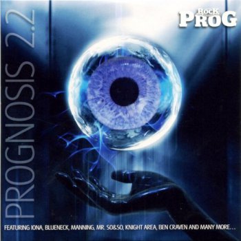 V/A - Classic Rock Presents Prog: Prognosis 2.2 (2011)