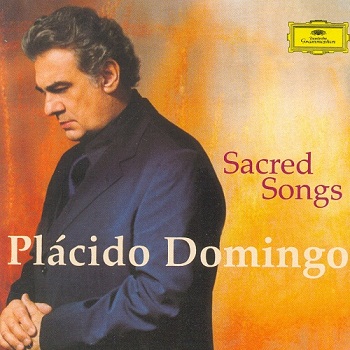 Placido Domingo - Sacred Songs (2002)