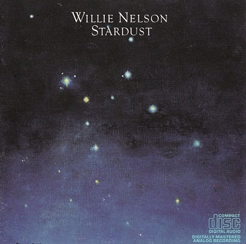 Willie Nelson - Stardust [Remastered] (1999)