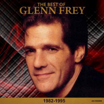 Glenn Frey (Eagles) - The Best Of (1982-1995) (2CD) (2015)