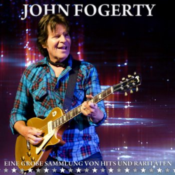 John Fogerty - Eine Gro&#223;e Sammlung von Hits und Rarit&#228;ten (3CD) (2013)