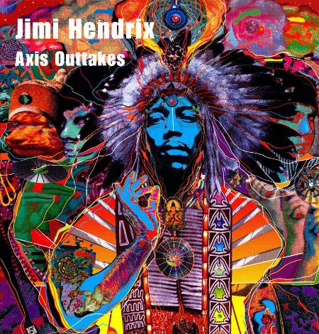 Jimi Hendrix: Axis Outtakes (2003, Purple Haze Records, HAZE 002) (Double CD)