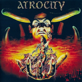 Atrocity - The Hunt [Remastered] (2008)