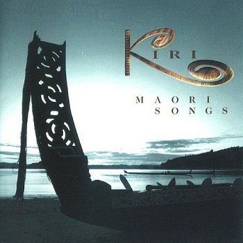 Kiri Te Kanawa - Maori Songs (1999)