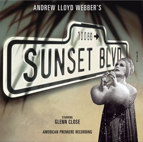 Andrew Lloyd Webber - Sunset Boulevard (1994) [2CD Remast. 2005]