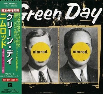 Green Day - Nimrod. (Japan Edition) (1997)