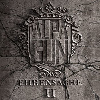 Alpa Gun-Ehrensache II (Limited Fan Edition) 2015
