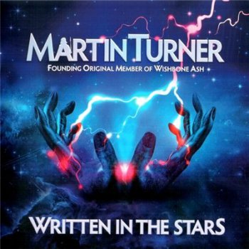 Martin Turner - Written In The Stars (2015)