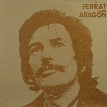 Jean Ferrat - Ferrat Chante Aragon [Reissue 1992] (1971)