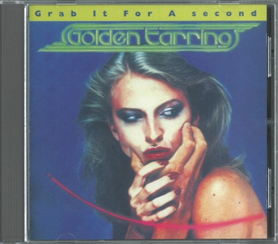 Golden Earring - "Grab it for a Second" - 1978 (RB 66.211)