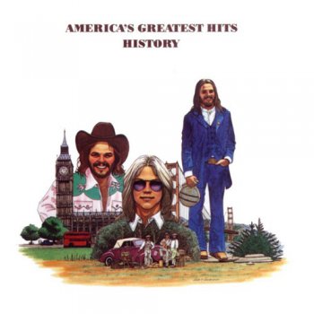 America - History: America's Greatest Hits (1974) [2003]