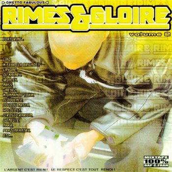 Ghetto Fabulous Gang-Rimes Et Gloire Vol.2 2001