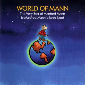 Manfred Mann & Manfred Mann's Earth Band - World Of Man - The Very Best Of  (2CD) (2006)