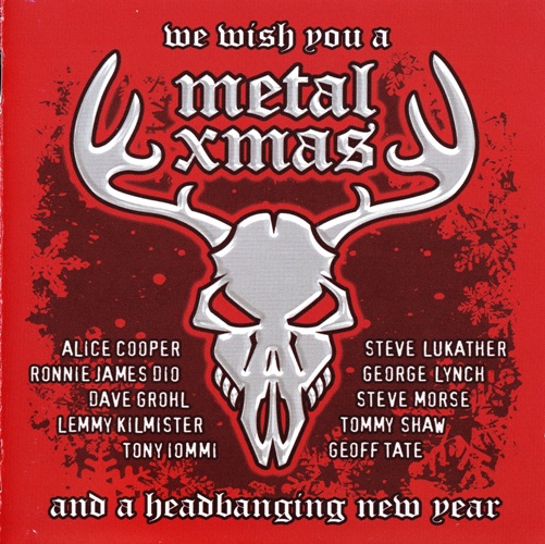 Various Artists - We Wish You A Metal Xmas And A Headbanging New Year (2008)