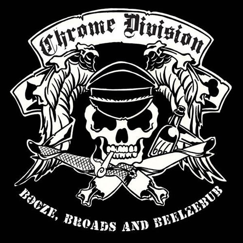 Chrome Division - Booze, Broads And Beelzebub (2008)