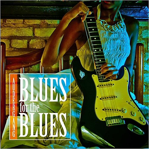 Audergang - Blues For The Blues (2015)