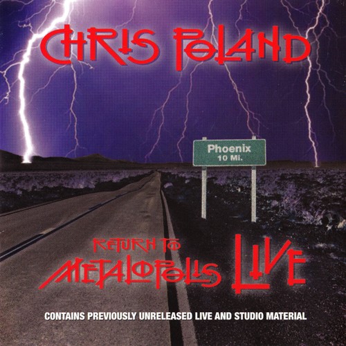 Chris Poland - Return To Metalopolis Live (2007)