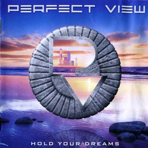 Perfect View - Hold Your Dreams (2010) [Avenue Of Allies 2012]
