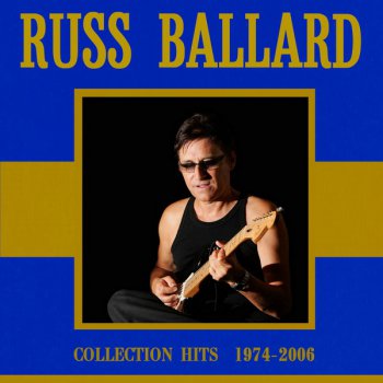 Russ Ballard - Collection Hits 1974-2006 (3CD) (2015)