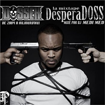 Dosseh-Desperadoss 2011