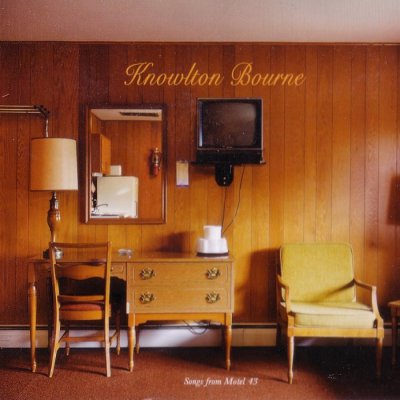 Knowlton Bourne - Songs From Motel 43 (2015)