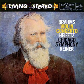 Heifetz, Chicago Symphony Orchestra - Brahms: Violin Concerto (1955) [2015 SACD]