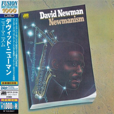 David "Fathead" Newman - Newmanism (1974) [2015 Japan]