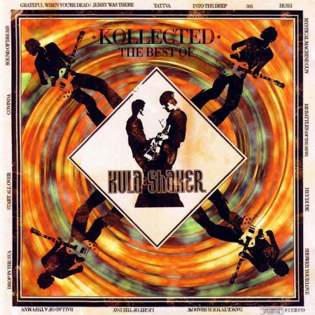 Kula Shaker - Kollected: The Best Of Kula Shaker (2002)