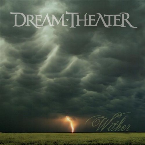 Dream Theater - Wither [CDS] (2009)