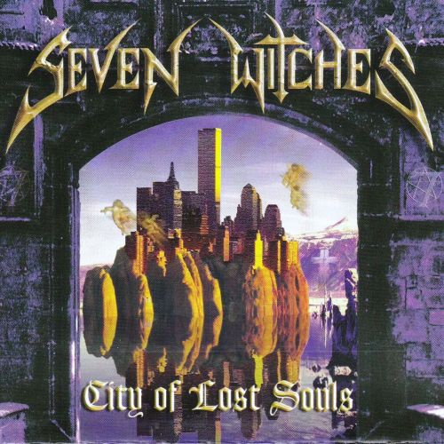 Seven Witches - City Of Lost Souls (2000)