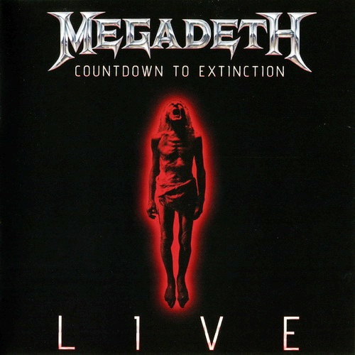Megadeth - Countdown To Extinction: Live (2013)