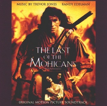 Trevor Jones & Randy Edelman - The Last of the Mohicans / Последний из Могикан OST (1992)